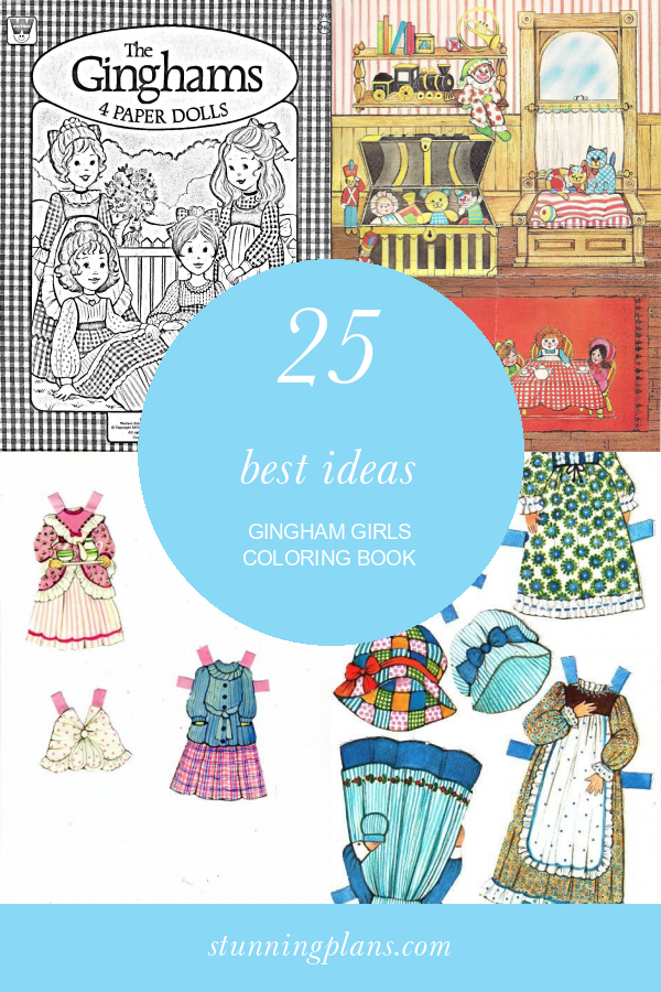 25 Best Ideas Gingham Girls Coloring Book Home, Family, Style and Art